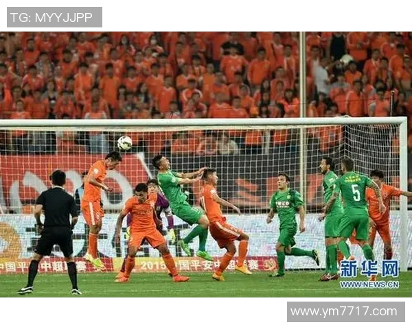 北京国安迎战山东鲁能二回合争夺激烈谁能晋级下一轮决赛